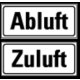 Hinweisschild Abluft/Zuluft 2-tlg. Folie 40x90 mm