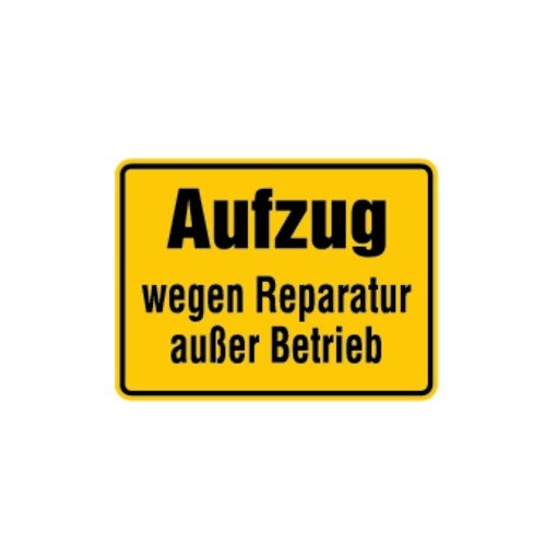 Hinweisschild Aufzug wegen Reparatur außer Betrieb Magnetfolie 150x200 mm