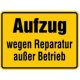 Hinweisschild Aufzug wegen Reparatur außer Betrieb Magnetfolie 150x200 mm