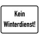 Hinweisschild Kein Winterdienst Aluminium 300x400 mm