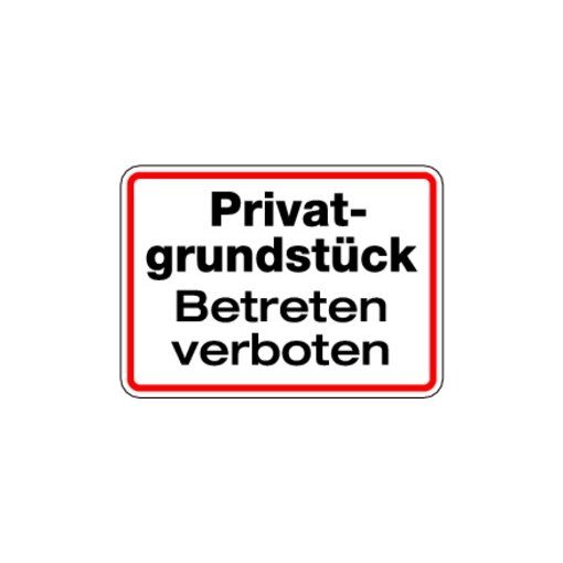 Hinweisschild Privatgrundstück Betreten verboten Aluminium 180x250 mm
