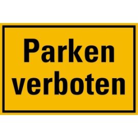 Hinweisschild Parken verboten Kunststoff 200x300 mm
