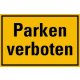 Hinweisschild Parken verboten Kunststoff 200x300 mm