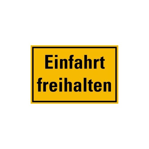 Hinweisschild Einfahrt freihalten Kunststoff 200x300 mm