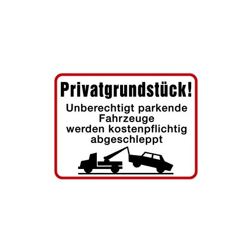 Hinweisschild Privatgrundstück Unberechtigt parkende... Aluminium 300x400 mm