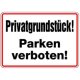 Hinweisschild Privatgrundstück Parken verboten Aluminium 250x350 mm