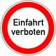 Hinweisschild Einfahrt verboten Aluminium 400 mm